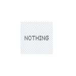 nothing